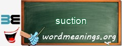 WordMeaning blackboard for suction